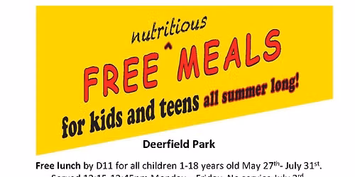 FREE Summer Lunch's at Deerfield Hills Community Center