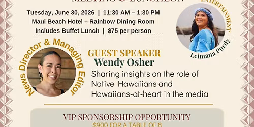Maui Native Hawaiian Chamber of Commerce Annual Meeting Luncheon \u2013 2026