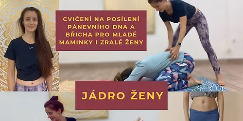 Workshop J\u00e1dro \u017deny - p\u00e1nevn\u00ed dno a b\u0159icho 