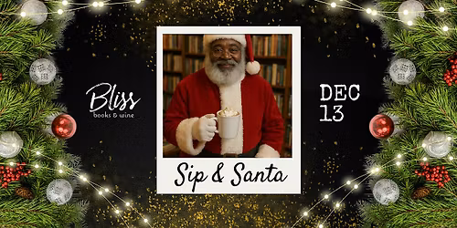 Sip and Santa at Bliss Books andWine