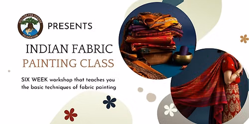 FREE Indian Fabric Painting Class