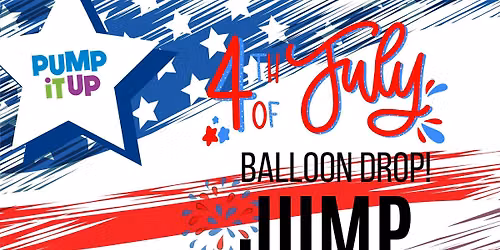 4th of July Open Jump at PUMP IT UP!