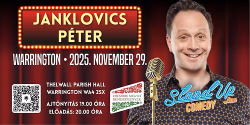Janklovics P\u00e9ter Stand-Up Est Warrington