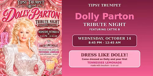 Dolly Parton Tribute Night featuring Cattie B at Tipsy Trumpet