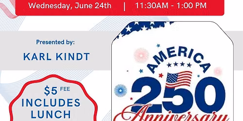 Lunch and Learn - USA 250