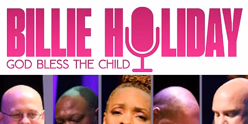 The Jazz Legacy Project - Billie Holiday: God Bless the Child at COMMA Performing Arts Center