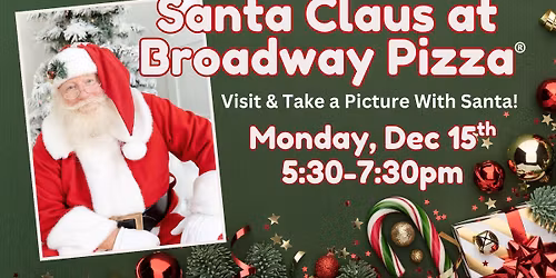 Santa Visit at Broadway Pizza Rochester