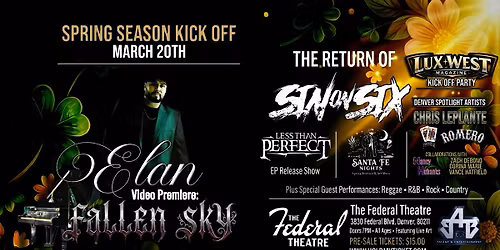 3 days away-Premiere of Fallen Sky | Sin on Six | Less Than Perfect E.p Release | Santa Fe Nights