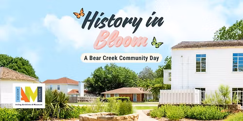 Bear Creek History in Bloom