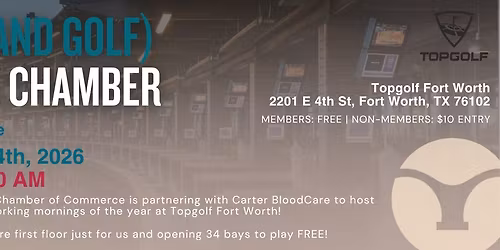 2026 Coffee with the Chamber with Carter Bloodcare at Top Golf!