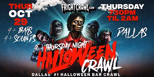 The Fright Crawl | Dallas Halloween Bar Crawl 2026 | Thurs, Oct. 29
