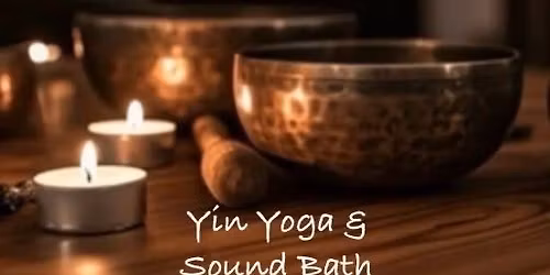 Yin yoga and sound bath 