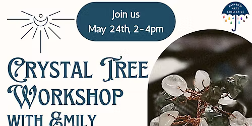 Crystal Tree Making Workshop