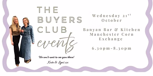 The Buyers Club: Manchester Networking Drinks