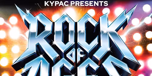 KYPAC "Rock of Ages" Auditions