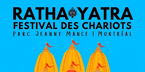 Ratha-Yatra: Festival des Chariots, Parc Jeanne Mance, Montreal