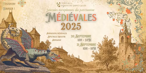 Journ\u00e9es europ\u00e9ennes du patrimoine : m\u00e9di\u00e9vales 2025