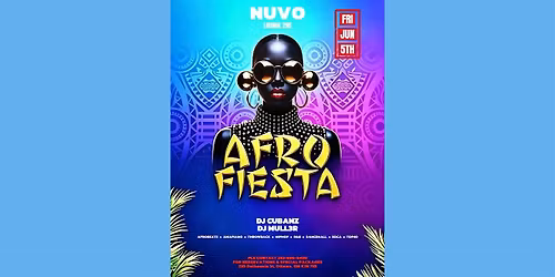 AFRO FIESTA @ NUVO UPSCALE NIGHTCLUB VIP EXPERIENCE