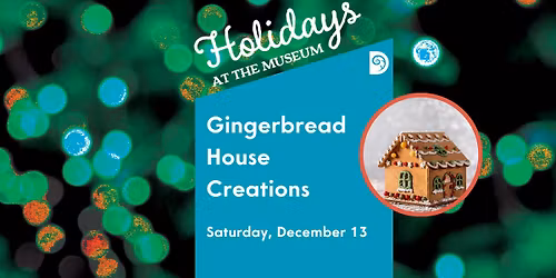 Gingerbread House Creations