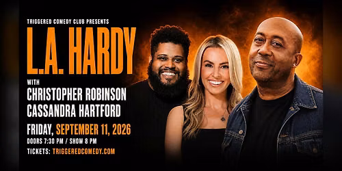 L.A. HARDY - Stand-Up Comedy in Melbourne FL - 9\/11 - Triggered