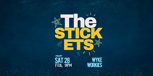 The Stickets @ Wyke Workies, Wyke Regis