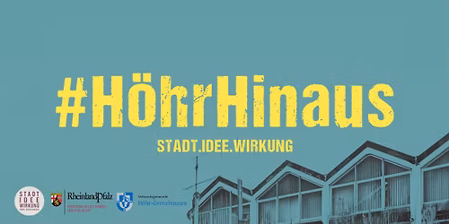 Auftaktveranstaltung #H\u00f6hrHinaus - zum Projekt "Stadt.Idee.Wirkung"