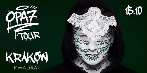 OPA7 TOUR - KRAK\u00d3W - KONCERT PREMIEROWY