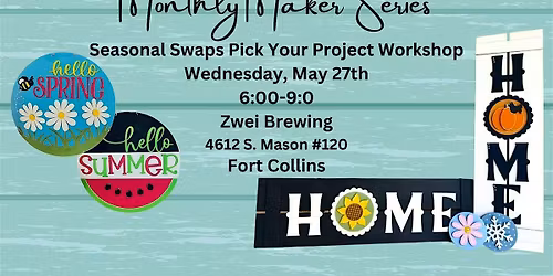 Seasonal Swaps Pick Your Project Craft Class