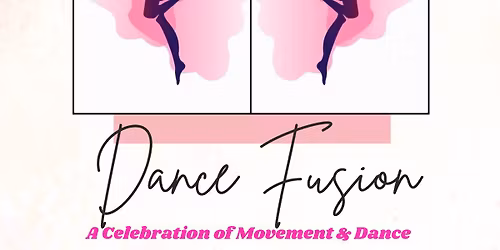 Dance Fusion - A Celebration of Movement and Dance
