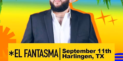El Fantasma En FRONTERA FEST - Harlingen, TX