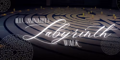 Illuminated Labyrinth Walk