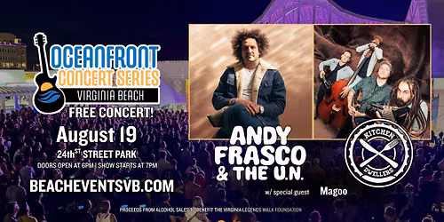 Oceanfront Concert Series: Andy Frasco & The U.N. & Kitchen Dwellers