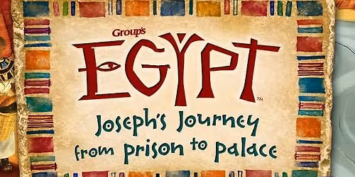 Egypt: Joseph's Journey from Prison to Palace Vacation Bible School