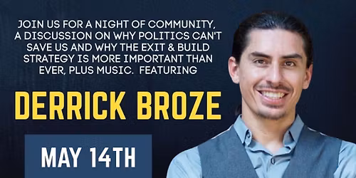 The Activation Tour W\/ Derrick Broze