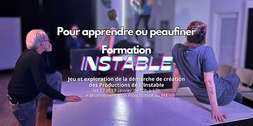 Formation INSTABLE - 17 et 18 janvier 2026 