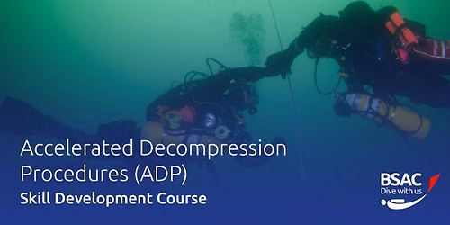 Accelerated Decompression Procedures (ADP)
