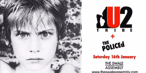 U2 Tribe + The Policed
