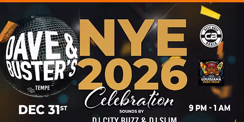NYE 2026 at Dave & Buster's - Tempe Marketplace