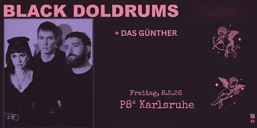 BLACK DOLDRUMS + DAS G\u00dcNTHER