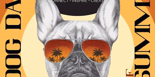 First Friday: \u2018Dog Days of Summer\u2019 X Open Studio Night