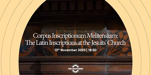 Corpus Inscriptionum Melitensium: The Latin Inscriptions at the Jesuits' Church
