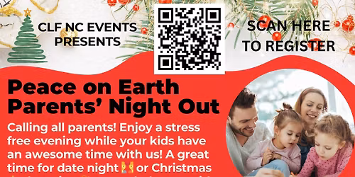 Peace on Earth Parents\u2019 Night Out: Christmas Edition