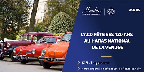 120 ans ACO - HARAS NATIONAL DE LA VENDÉE (85)