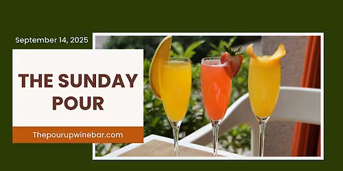 The Final Farewell: The Sunday Pour Brunch