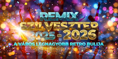 REMIX RETRO SZILVESZTER 2026
