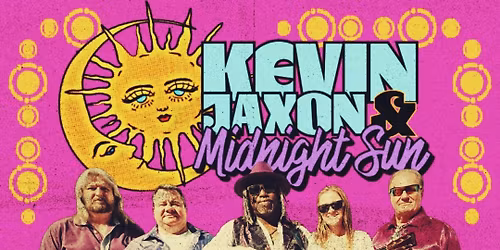 Kevin Jaxon & Midnight Sun 