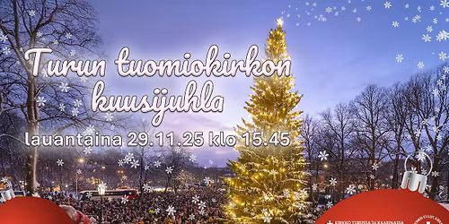 Turun tuomiokirkon kuusijuhla