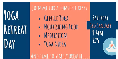 Yoga Retreat Day in Lincoln - New Year, New You