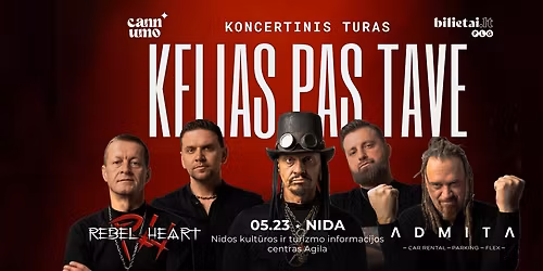 Rebelheart koncertas \u201eKELIAS PAS TAVE\u201c | Nida