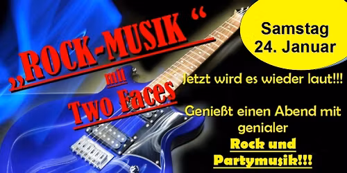 "2 FACES" ROCK - und Party live in der Hex!